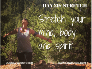 DAY 29_  STRETCH