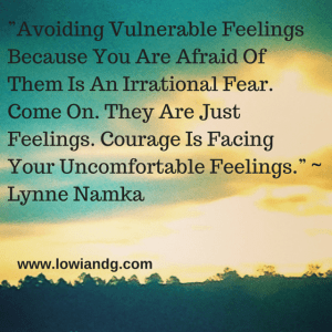 ”Avoiding Vulnerable Feelings Because