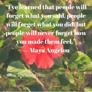 “I've learned that people will forget what