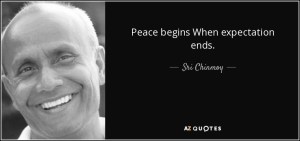 quote-peace-begins-when-expectation-ends-sri-chinmoy-48-30-80